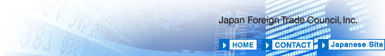 JFTC Japan Foreign Trade Council that opens the future of trade and trading company