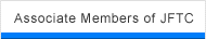 Associate Members of JFTC